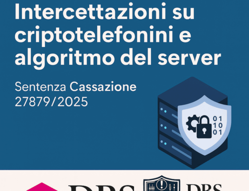 Intercettazioni su criptotelefonini e algoritmo del server: cosa ha stabilito la Cassazione
